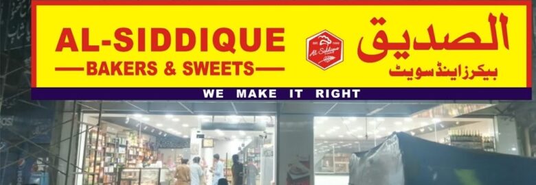 Al-Siddique Bakers & Sweets