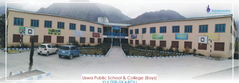 Uswa Public School & College (Boys) Yultar Skardu