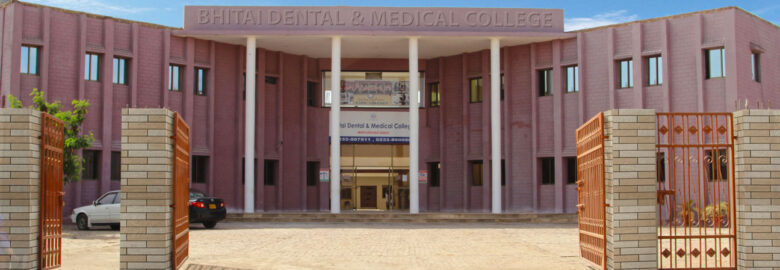 Bhitai Dental & Medical College
